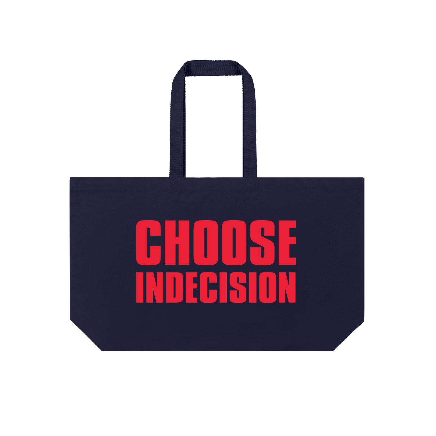 Choose Indecision - Oversized Canvas Shopper Bag